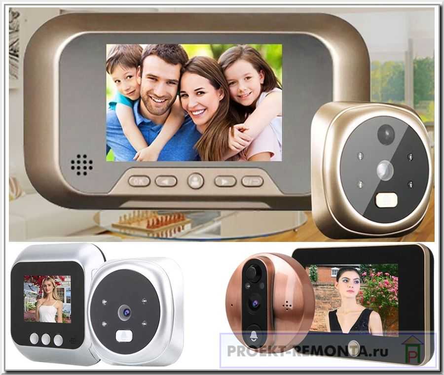 Беспроводной видеоглазок на дверь: входной глазок с видеокамерой в виде обычного для слежки за дверью в квартиру, особенности выбора